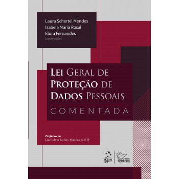 Lei Geral De Proteção De Dados Pessoais Comentada - 1ª Edição 2026