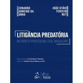 Litigância Predat-ria No Direito Processual Civil Brasileiro - 1ª Edição 2026