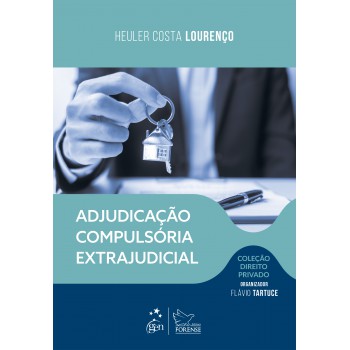 Adjudicação Compuls-ria Extrajudicial - Col. Dir. Privado - 1ª Edição 2026
