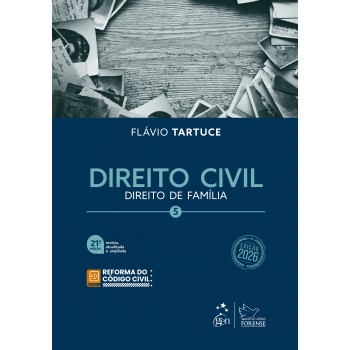 Direito Civil - Vol.5 - 21ª Edição 2026
