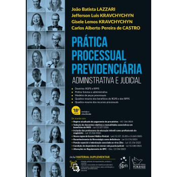 Prática Processual Previdenciária - 18ª Edição 2026