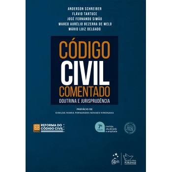 C-digo Civil Comentado - Doutrina E Jurisprudência - 7ª Edição 2026