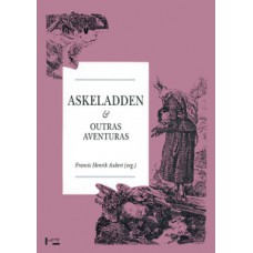 ASKELADDEN & OUTRAS AVENTURAS: UMA ANTOLOGIA DE CONTOS POPULARES