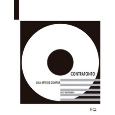 CONTRAPONTO: UMA ARTE DE COMPOR