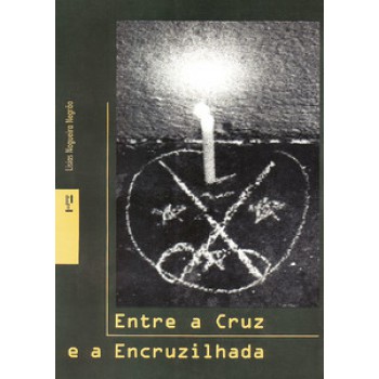 ENTRE A CRUZ E A ENCRUZILHADA: FORMAÇÃO DO CAMPO UMBANDISTA EM SÃO PAULO