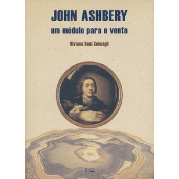 JOHN ASHBERY: UM MÓDULO PARA O VENTO