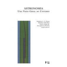 ASTRONOMIA: UMA VISÃO GERAL DO UNIVERSO