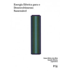 ENERGIA ELÉTRICA PARA O DESENVOLVIMENTO SUSTENTÁVEL