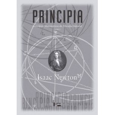 PRINCIPIA, LIVRO I: PRINCÍPIOS MATEMÁTICOS DE FILOSOFIA NATURAL