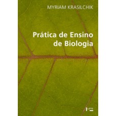 PRÁTICA DE ENSINO DE BIOLOGIA