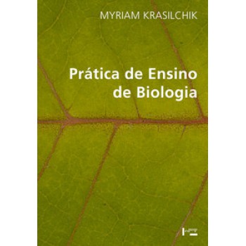 PRÁTICA DE ENSINO DE BIOLOGIA