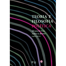 TEORIA E FILOSOFIA POLÍTICA: A RECUPERAÇÃO DOS CLÁSSICOS NO DEBATE LATINO-AMERICANO