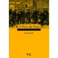 O POVO DE PARIS: ENSAIO SOBRE A CULTURA POPULAR NO SÉCULO XVIII