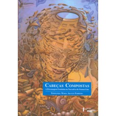 CABEÇAS COMPOSTAS: A PERSONAGEM FEMININA NA NARRATIVA DE OSMAN LINS