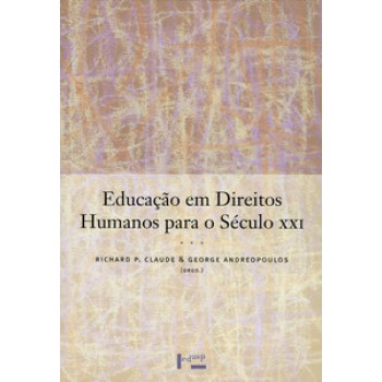 EDUCAÇÃO EM DIREITOS HUMANOS PARA O SÉCULO XXI