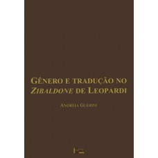 GÊNERO E TRADUÇÃO NO ZIBALDONE DE LEOPARDI