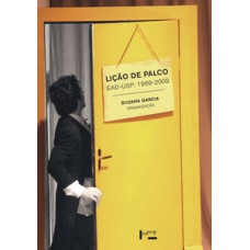 LIÇÃO DE PALCO EAD-USP: 1969-2009