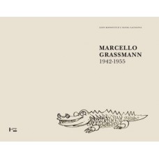 MARCELLO GRASSMANN: 1942-1955