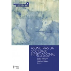 ASSIMETRIAS DA SOCIEDADE INTERNACIONAL