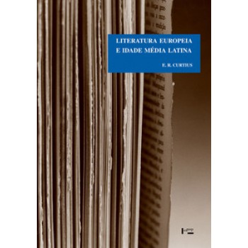 LITERATURA EUROPEIA E IDADE MÉDIA LATINA