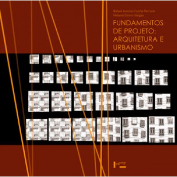 FUNDAMENTOS DE PROJETO: ARQUITETURA E URBANISMO