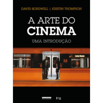 A ARTE DO CINEMA: UMA INTRODUÇÃO