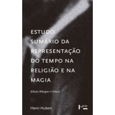 ESTUDO SUMÁRIO DA REPRESENTAÇÃO DO TEMPO NA RELIGIÃO E NA MAGIA