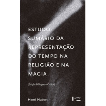 ESTUDO SUMÁRIO DA REPRESENTAÇÃO DO TEMPO NA RELIGIÃO E NA MAGIA