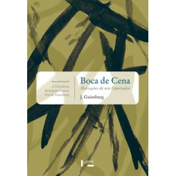 Boca De Cena: Marcações De Um Espectador