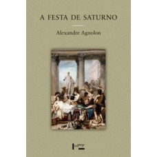 A FESTA DE SATURNO: O XÊNIA E O APOFORETA DE MARCIAL