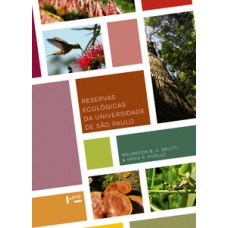 RESERVAS ECOLÓGICAS DA UNIVERSIDADE DE SÃO PAULO