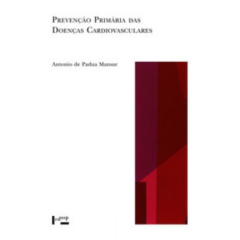 PREVENÇÃO PRIMÁRIA DAS DOENÇAS CARDIOVASCULARES