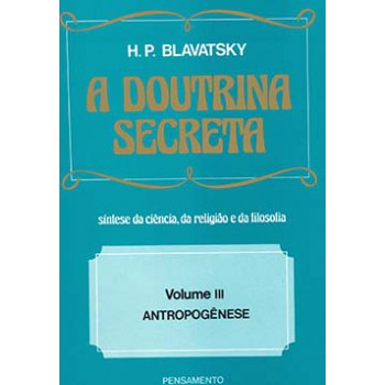 A Doutrina Secreta: Antropogênese