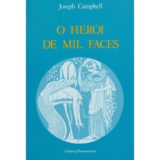 O Herói De Mil Faces