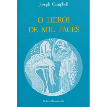 O Herói De Mil Faces