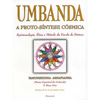 Umbanda: A Proto-síntese Cósmica