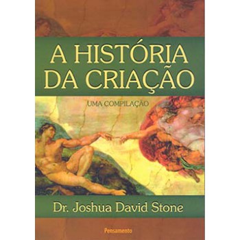 A História Da Criação: Uma Compilação