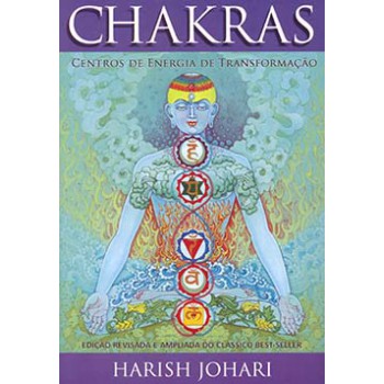 Chakras: Centros De Energia De Transformação