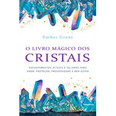 O Livro Mágico Dos Cristais