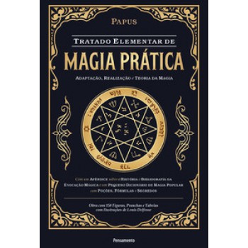 Tratado Elementar De Magia Prática: Adaptação, Realização E Teoria Da Magia