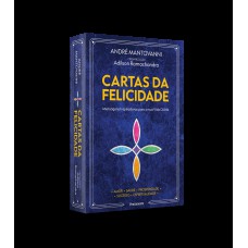 Cartas Da Elicidade - Caixa Com Livro + 100 Cartas: Mensagens Inspiradoras Para Sua Vida Diária