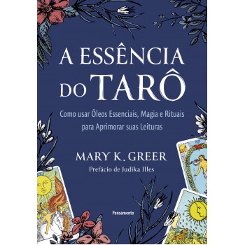 A Essência Do Tar-