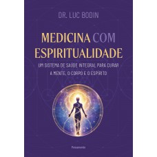 Medicina Com Espiritualidade