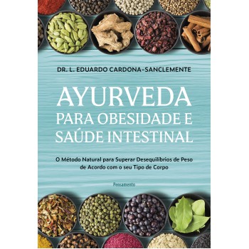 Ayurveda Para Obesidade E Saúde Intestinal