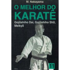 O Melhor Do Karatê: Gujushiho Dai, Gujushiho Sho, Meikyo