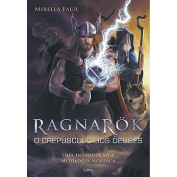 Ragnarok - O Crepúsculo Dos Deuses