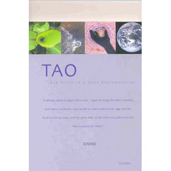 Tao: Sua História E Seus Ensinamentos