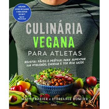 Culinária Vegana Para Atletas