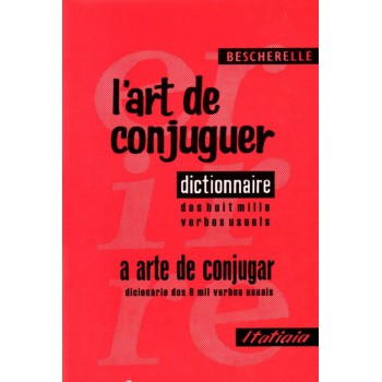 Lart De Conjuguer - A Arte De Conjugar