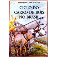 Ciclo Do Carro De Bois No Brasil